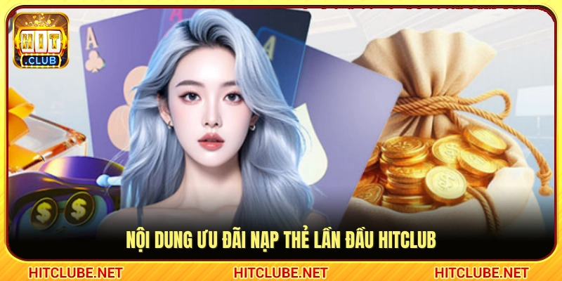 Chi tiết mức thưởng áp dụng cho lần nạp đầu tiên